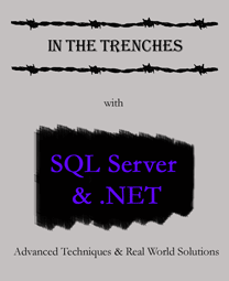 Book Review: In the Trenches with SQL Server & .NET