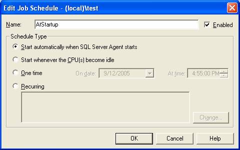 Automatically Running a Process When SQL Server or SQL Agent Starts